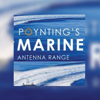 Poynting’s Marine Antenna Range